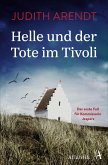 Helle und der Tote im Tivoli / Kommissarin Helle Jespers Bd.1