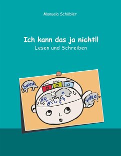 Ich kann das ja nicht!! - Schöbler, Manuela