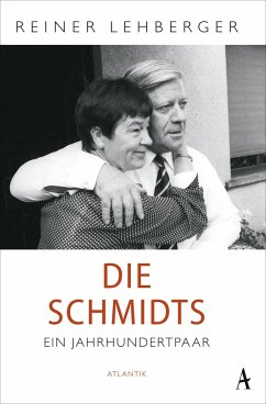 Die Schmidts. Ein Jahrhundertpaar - Lehberger, Reiner