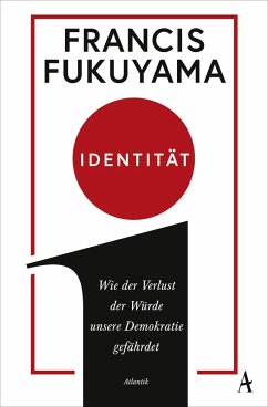 Identität - Fukuyama, Francis