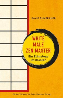 White Male Zen Master - Sumerauer, David
