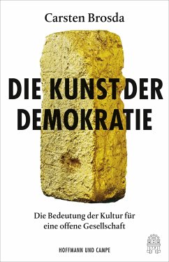 Die Kunst der Demokratie - Brosda, Carsten