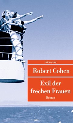 Exil der frechen Frauen - Cohen, Robert