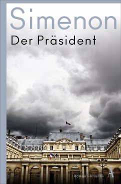 Der Präsident - Simenon, Georges