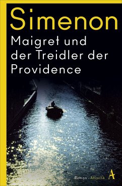 Maigret und der Treidler der Providence / Kommissar Maigret Bd.4 - Simenon, Georges