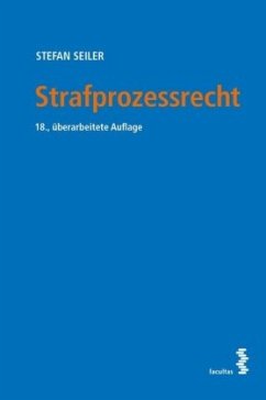 Strafprozessrecht - Seiler, Stefan