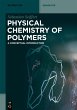 Physical Chemistry of Polymers - Bild 1