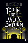 Tod in der Villa Saturn / Sidney Grice Bd.3