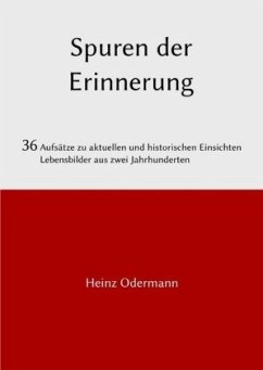 Spuren der Erinnerung - Odermann, Heinz