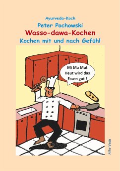 Wasso-dawa-Kochen - Pochowski, Peter