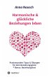 Harmonische & glückliche Beziehungen... - Bild 1
