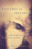 Failures of Feeling (eBook, ePUB)