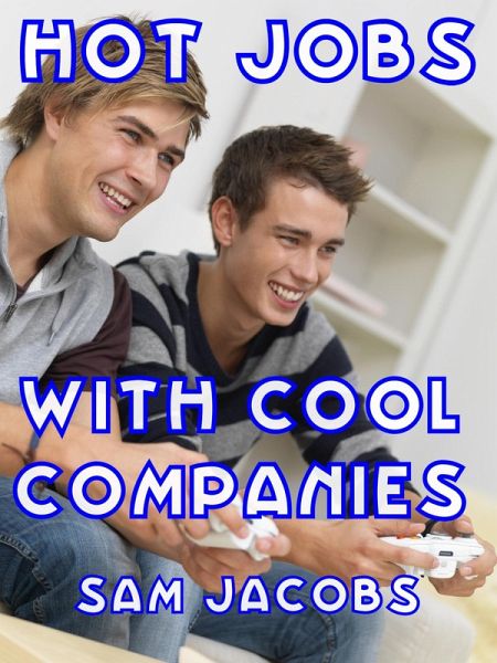 Hot Jobs with Cool Companies (eBook, PDF)