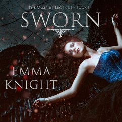 Sworn (Book #1 of the Vampire Legends) (MP3-Download) - Knight, Emma