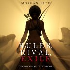 Ruler, Rival, Exile (Of Crowns and Glory—Book 7) (MP3-Download)