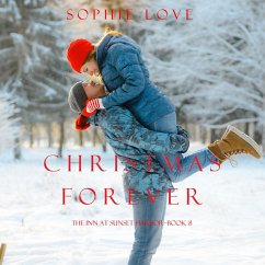 Christmas Forever (The Inn at Sunset Harbor—Book 8) (MP3-Download) - Love, Sophie