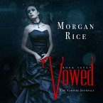 Vowed (Book #7 in the Vampire Journals) (MP3-Download)