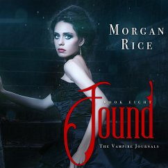 Found (Book #8 in the Vampire Journals) (MP3-Download) - Rice, Morgan