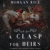 A Clasp for Heirs (A Throne for Sisters—Book Eight) (MP3-Download)