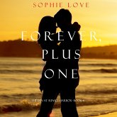 Forever, Plus One (The Inn at Sunset Harbor—Book 6) (MP3-Download) Forever, Plus One (The Inn at Sunset Harbor—Book 6) (MP3-Download)