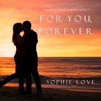For You, Forever (The Inn at Sunset Harbor—Book 7) (MP3-Download)
