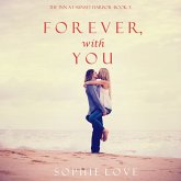 Forever, With You (The Inn at Sunset Harbor—Book 3) (MP3-Download) Forever, With You (The Inn at Sunset Harbor—Book 3) (MP3-Download)