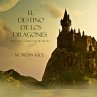 El Destino De Los Dragones (Libro #3 de... - Bild 1