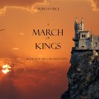 A March of Kings (Book #2 in the Sorcerer's Ring) (MP3-Download)