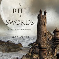 A Rite of Swords (Book #7 in the Sorcerer's Ring) (MP3-Download) - Rice, Morgan