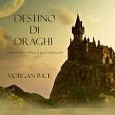 Destino Di Draghi (Libro #3 In L'Anello Dello Stregone) (MP3-Download)