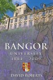 Bangor University 1884-2009 (eBook, ePUB)