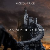 La Senda De Los Héroes (Libro #1 de El Anillo del Hechicero) (MP3-Download)