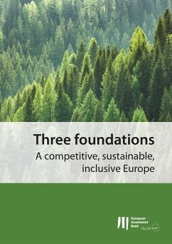 Three foundations: A competitive, sustainable, inclusive Europe (eBook, ePUB)