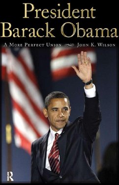 President Barack Obama (eBook, PDF) - Wilson, John K.