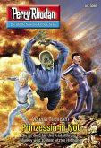 Prinzessin in Not / Perry Rhodan-Zyklus &quote;Mythos&quote; Bd.3069 (eBook, ePUB)