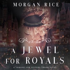 A Jewel For Royals (A Throne for Sisters—Book Five) (MP3-Download) - Rice, Morgan