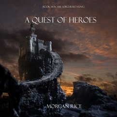 A Quest of Heroes (Book #1 in the Sorcerer's Ring) (MP3-Download) - Rice, Morgan