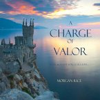 A Charge of Valor (Book #6 in the Sorcerer's Ring) (MP3-Download)