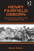 Henry Fairfield Osborn (eBook, PDF) Henry Fairfield Osborn (eBook, PDF)