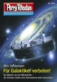 Für Galaktiker verboten! / Perry Rhodan-Zyklus 