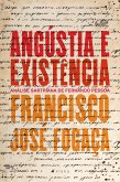 Angústia e existência (eBook, ePUB)