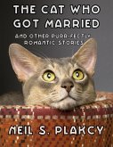 Cat Who Got Married and Other Purr-fectly Romantic Stories (eBook, PDF)
