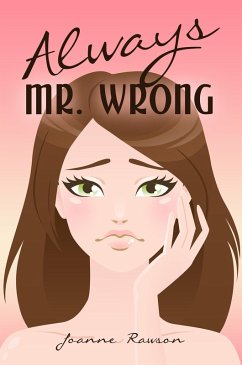 Always Mr. Wrong (eBook, PDF) - Rawson, Joanne