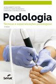 Podologia: técnicas e especializações podológicas (eBook, ePUB)