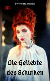 Die Geliebte des Schurken (eBook, ePUB)