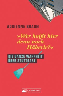 Wer hoißt hier denn noch Häberle? (eBook, ePUB) - Braun, Adrienne