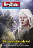 Der transuniversale Keil / Perry Rhodan-Zyklus &quote;Mythos&quote; Bd.3059 (eBook, ePUB)