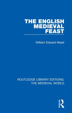 Cover The English Medieval Feast (eBook, PDF)