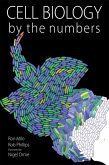 Cell Biology by the Numbers (eBook, PDF)