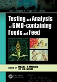 Testing and Analysis of GMO-containing Foods and Feed (eBook, ePUB)